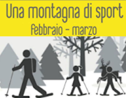 La scritta "Una montagna di sport" con il disegno stilizzato di una famiglia che pratica sci di fondo sulla neve in un bosco