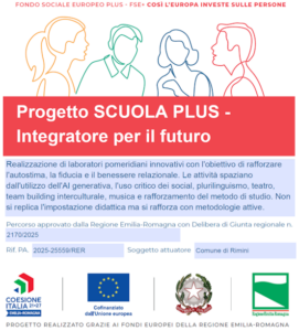 Loghi degli enti promotori del progetto FSE+ Scuola Plus - Coesione Italia, Unione Europea, Repubblica Italiana, Regione Emilia-Romagna - Soggetto attuatore: Comune di Rimini